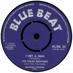 the-folks-brothers-count-ossie-afrocombo-i-met-a-man-blue-beat