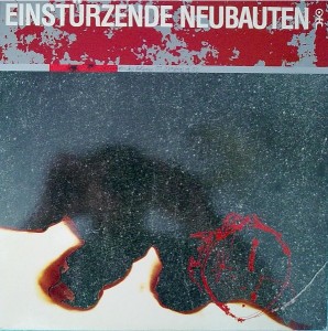 einsturzende neubauten