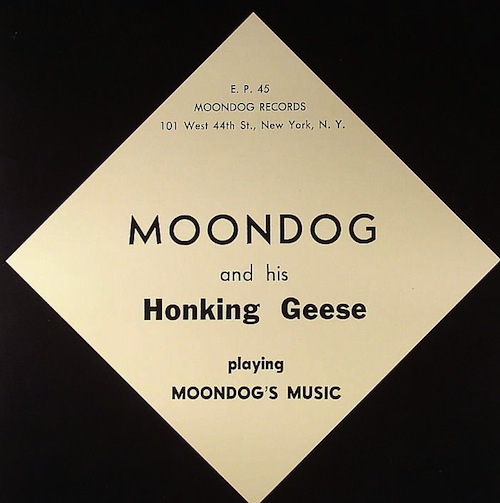 moondog and his honking geese