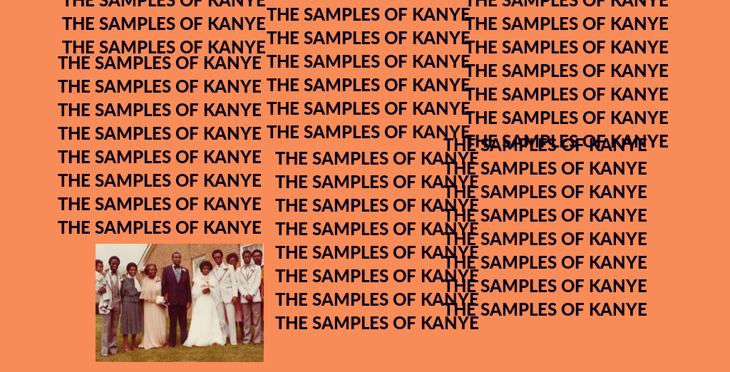 kanye life of pablo samples