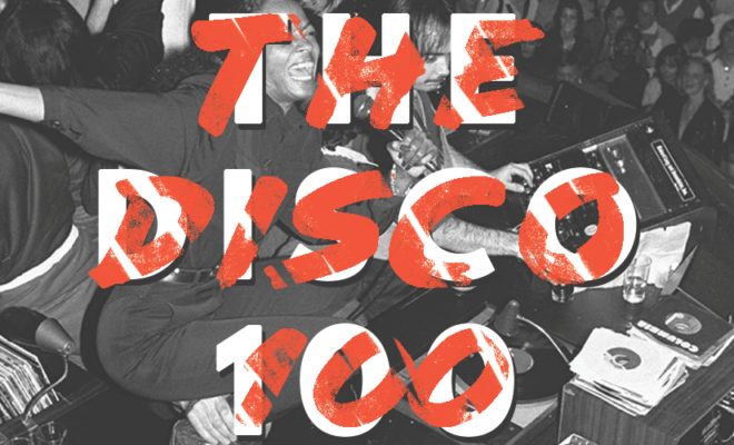 The 100 Greatest Disco 12 S Of All Time The Vinyl Factory