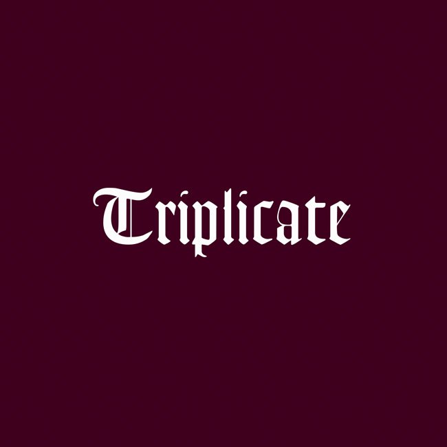 triplicate