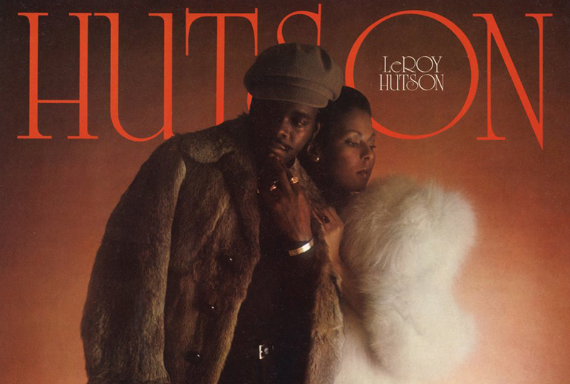 Soul crooner Leroy Hutson #39 s Hutson and Hutson II LPs reissued The