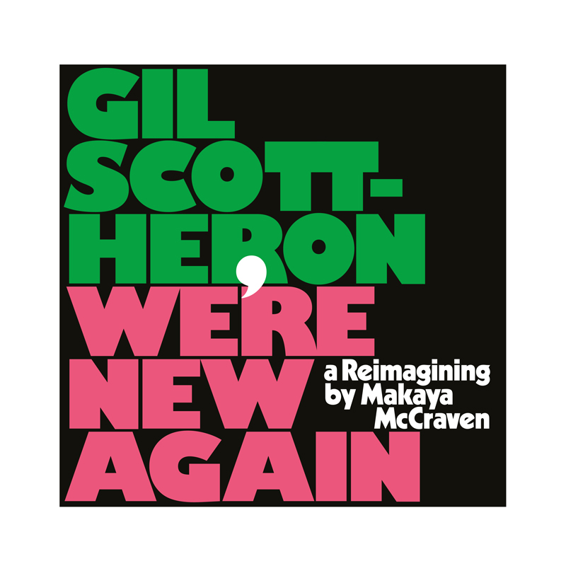 Gil Scott-Heron's final album I'm New Here reimagined by McCraven