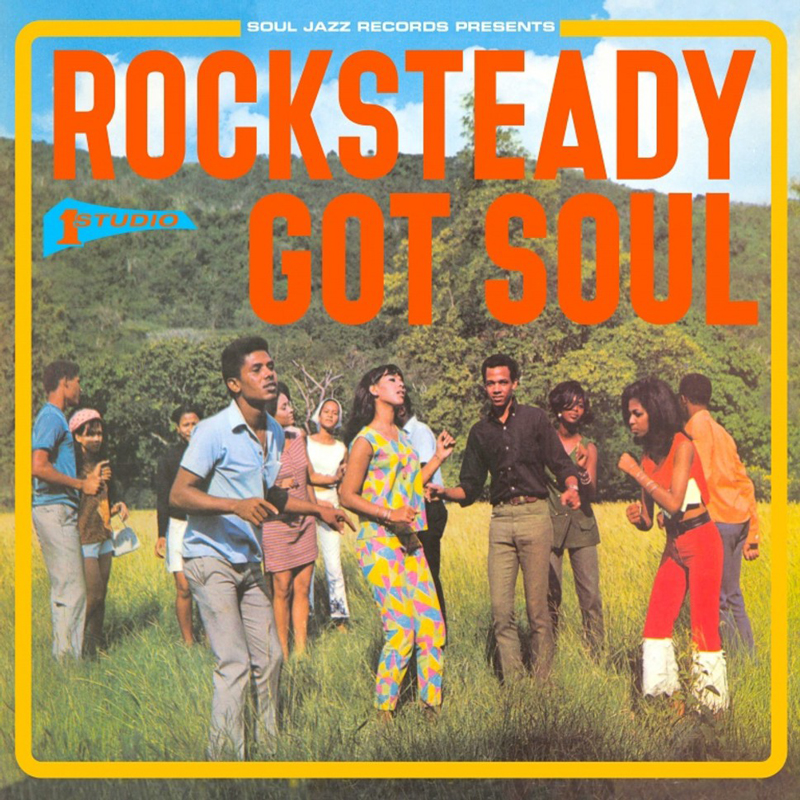 "ROCKSTEADY GOT SOUL", LA FANTÁSTICA NUEVA RECOPILACIÓN DE SOUL JAZZ RECORDS